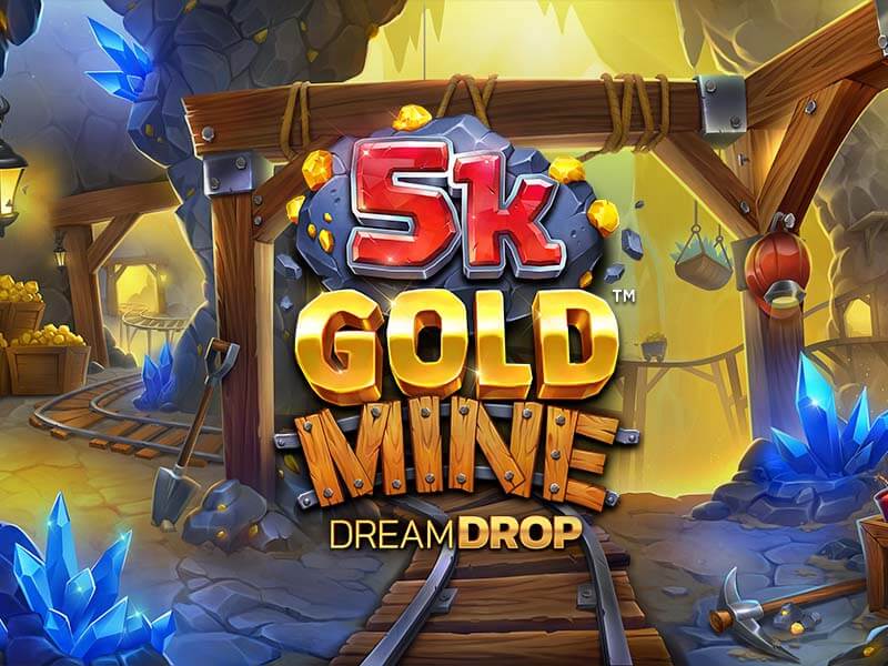 Dealer Daniel - Especialista em 5K Gold Mine Dream Drop